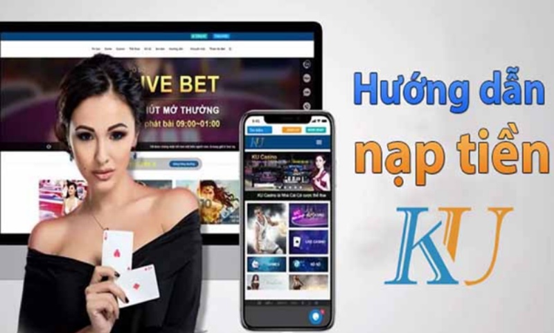 Nạp tiền Kubet, nạp tiền Ku casino tại ATM